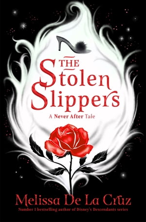 The Stolen SlippersŻҽҡ[ Melissa de la Cruz ]