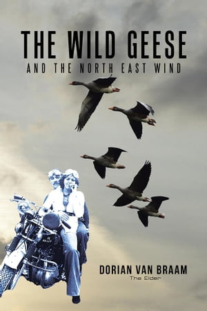 The Wild Geese and the North East Wind