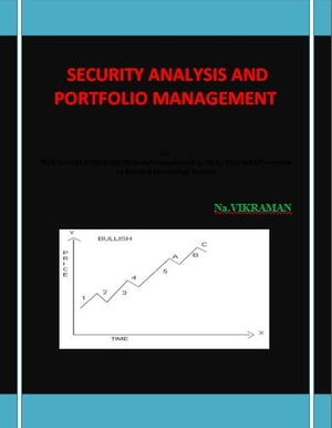 SECURITY ANALYSIS AND PORTFOLIO MANAGEMENT