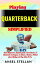 Playing QUARTERBACK Simplified