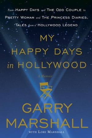 My Happy Days in Hollywood