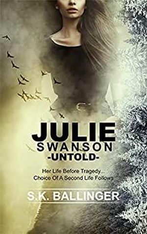 Julie Swanson - Untold【電子書籍】[ S.K. B