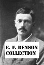 EF Benson Collection ghost stories, Dodo and much more【電子書籍】[ E. F. Benson ]