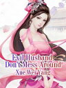 Evil Husband, Don't Mess Around Volume 2【電