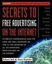 Secrets to Free Advertising on the Internet A Co