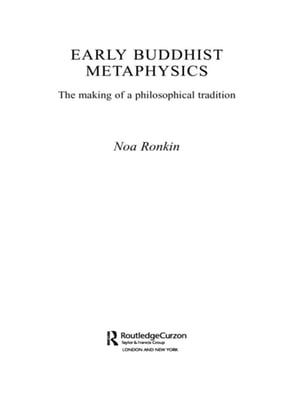 Early Buddhist Metaphysics