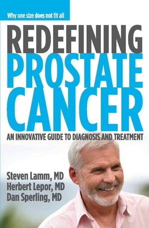 Redefining Prostate Cancer