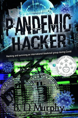 Pandemic Hacker