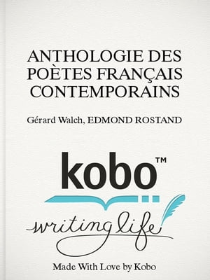 ANTHOLOGIE DES POÈTES FRANÇAIS CONTEMPORAINS