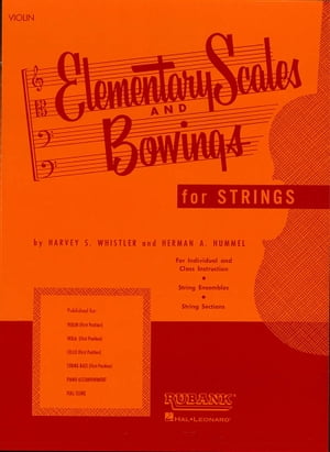 Elementary Scales and Bowings - Violin (Music Instruction)