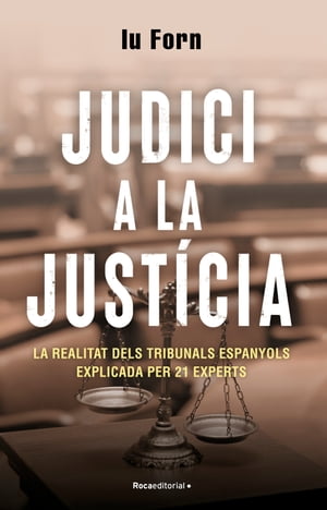 Judici a la justícia