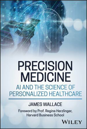 ŷKoboŻҽҥȥ㤨Precision Medicine, AI and the Science of Personalized HealthcareŻҽҡ[ James Wallace ]פβǤʤ3,546ߤˤʤޤ