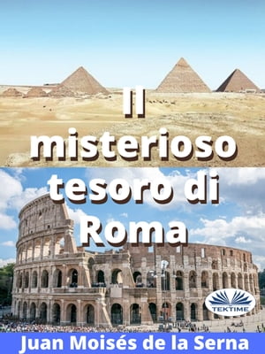 Il Misterioso Tesoro Di RomaŻҽҡ[ Juan Mois?s De La Serna ]