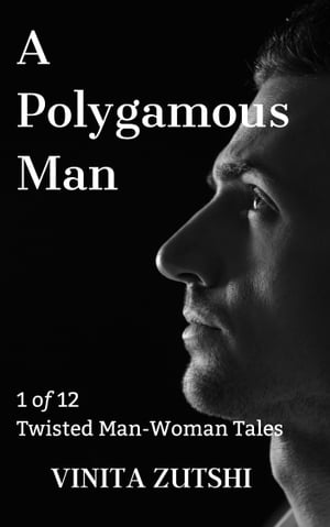 A Polygamous Man