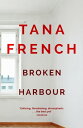 Broken Harbour Dublin Murder Squad: 4. Winner of the LA Times Book Prize for Best Mystery/Thriller and the Irish Book Award for Crime Fiction Book of the Year【電子書籍】[ Tana French ]