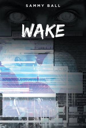 WAKE