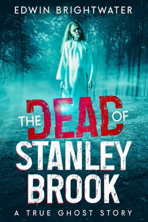 The Dead Of Stanley Brook