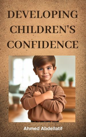 Developing Children's Confidence