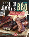 Brother Jimmy 039 s BBQ More Than 100 Recipes for Pork, Beef, Chicken, the Essential Southern Sides【電子書籍】 Josh Lebowitz