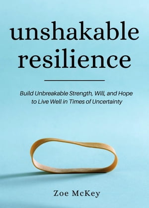 Unshakable Resilience