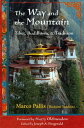 ŷKoboŻҽҥȥ㤨The Way and the Mountain Tibet, Buddhism, and TraditionŻҽҡ[ Marco Pallis, author of Peaks and Lamas, A Buddhist Spectrum, and The Way and the Mountai ]פβǤʤ1,067ߤˤʤޤ