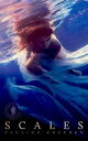 ŷKoboŻҽҥȥ㤨Scales a mermaid tale, #0.5Żҽҡ[ Pauline Creeden ]פβǤʤ110ߤˤʤޤ