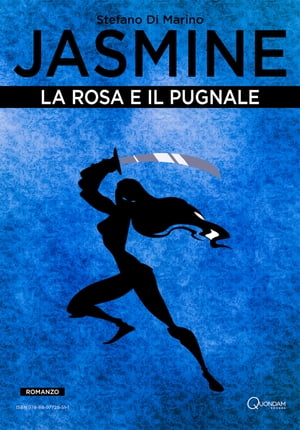 La Rosa e il Pugnale【電子書籍】[ Stefano 