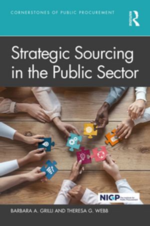 Strategic Sourcing in the Public SectorŻҽҡ[ Barbara A. Grilli ]