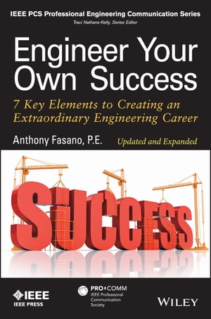 Engineer Your Own Success 7 Key Elements to Creating an Extraordinary Engineering CareerŻҽҡ[ Anthony Fasano ]