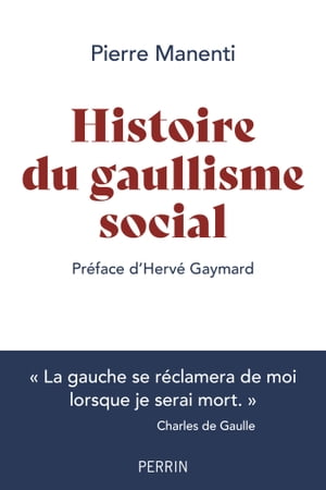 Histoire du gaullisme social