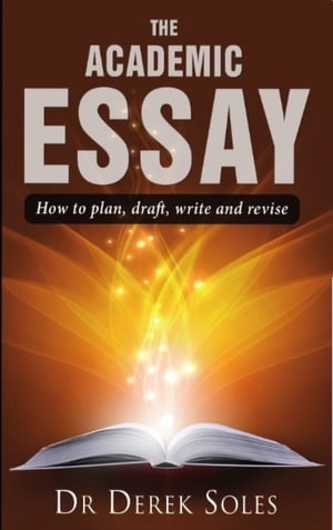 THE ACADEMIC ESSAY DG