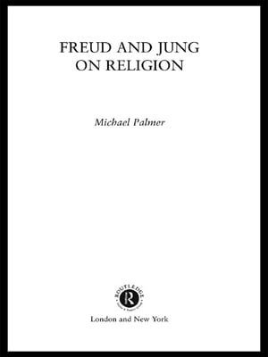 Freud and Jung on Religion