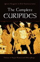 The Complete Euripides:Volume I: Trojan Women and Other Plays Volume I: Trojan Women and Other Plays【電子書籍】(3)