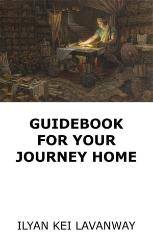 Guidebook for Your Journey Home