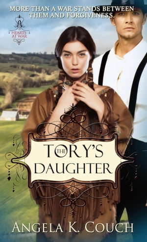 The Tory's Daughter【電子書籍】[ Angela K.