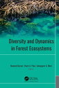 Diversity and Dynamics in Forest Ecosystems【電子書籍】