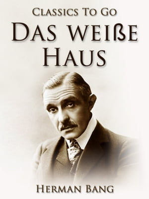 Das weiße Haus