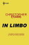 In LimboŻҽҡ[ Christopher Evans ]