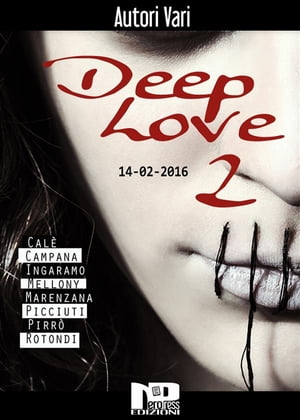 Deep Love 2