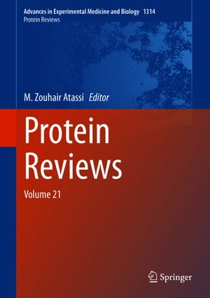 Protein Reviews Volume 21Żҽҡ