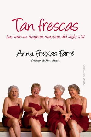 Tan frescas