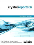 Crystal Reports XI Official Guide【電子書籍】[ Neil Fitzgerald ]