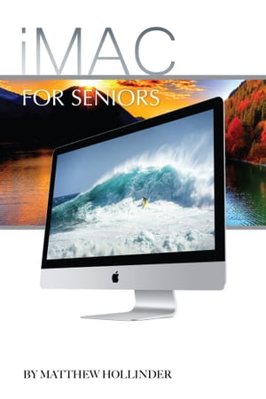 iMac: For Seniors