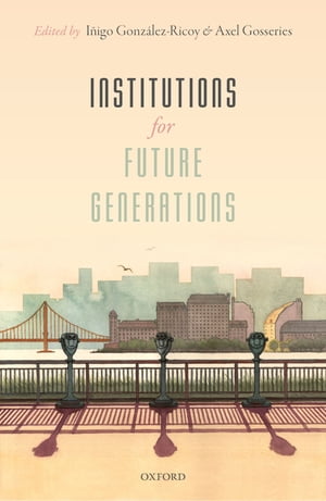 Institutions For Future Generations