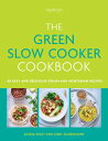 ŷKoboŻҽҥȥ㤨The Green Slow Cooker Cookbook 80 easy and delicious vegan and vegetarian mealsŻҽҡ[ Hamlyn ]פβǤʤ2,349ߤˤʤޤ