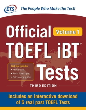 Official TOEFL iBT Tests Volume 1 Third Edition【電子書籍】[ Educational Testing Service ]