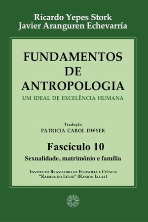 Fundamentos de Antropologia - Fasciculo 10 - Sex