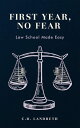 ŷKoboŻҽҥȥ㤨First Year, No Fear: Law School Made EasyŻҽҡ[ C.D. Landreth ]פβǤʤ1,450ߤˤʤޤ