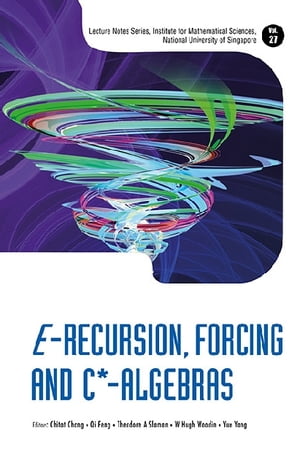 E-recursion, Forcing And C*-algebras