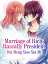 Marriage of Rich: Rascally President Volume 1Żҽҡ[ Dai Mengxiaoxiami ]